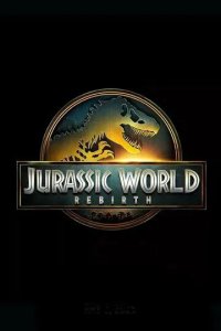 Постер Мир Юрского периода 4: Перерождение (Jurassic World: Rebirth)