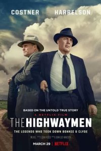 Постер В погоне за Бонни и Клайдом (The Highwaymen)