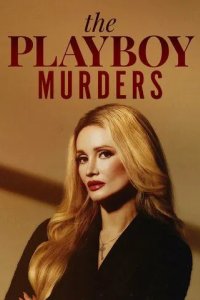 Постер Убийства в мире Playboy (The Playboy Murders)