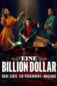 Постер Триллион долларов (One Trillion Dollars / Eine Billion Dollar)