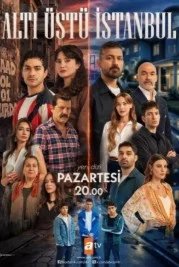 Постер Это всего лишь Стамбул (Alti Ustu Istanbul)