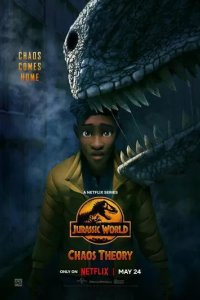 Постер Мир Юрского периода: Теория хаоса (Jurassic World: Chaos Theory)