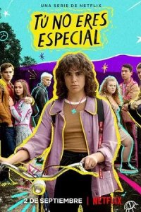 Постер В тебе нет ничего особенного (Tú no eres especial)