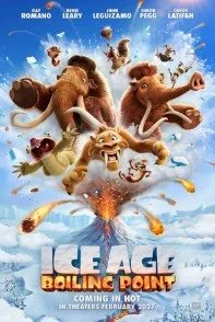 Постер Ледниковый период: Точка кипения (Ice Age: Boiling Point)