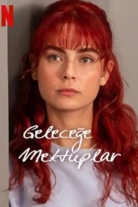 Постер Письма из прошлого (Letters from the Past / Gelecege Mektuplar)