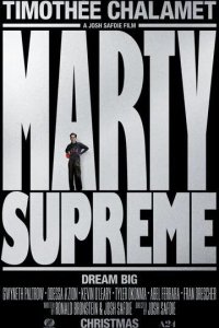 Постер Марти Великолепный (Marty Supreme)