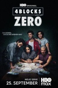 Постер 4 квартала: Зеро (4 Blocks Zero)