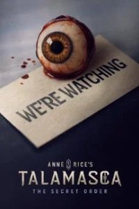 Постер Таламаска: Тайный орден (Anne Rice's the Talamasca)