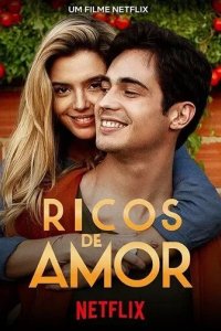 Постер Влюблённый богач (Ricos de Amor)