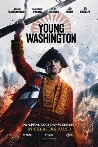 Постер Молодой Вашингтон (Young Washington)