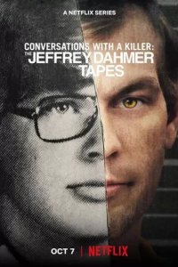 Постер Разговоры с убийцей: Записи Джеффри Дамера (Conversations with a Killer: The Jeffrey Dahmer Tapes)