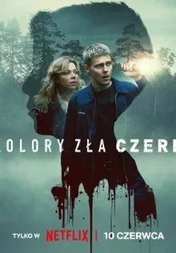 Постер Цвета зла: Чёрный (Kolory zla. Czern)