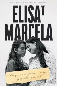 Постер Элиса и Марсела (Elisa y Marcela)