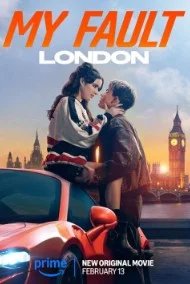 Постер Моя вина: Лондон (My Fault: London)