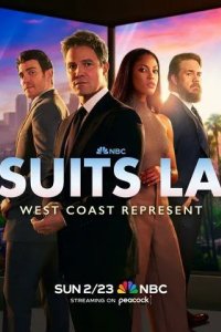 Постер Форс-мажоры: Лос-Анджелес (Suits L.A.)