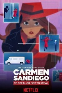 Постер Кармен Сандиего: Красть или не красть (Carmen Sandiego: To Steal or Not to Steal)