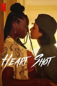 Постер Выстрел в сердце (Heart Shot)