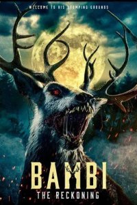 Постер Бэмби: Лесной кошмар (Bambi: The Reckoning)