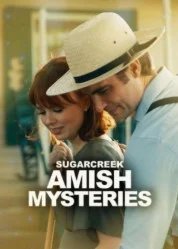 Постер Тайны Амишей из Шугар Крика (Sugarcreek Amish Mysteries)