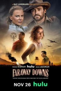 Постер Далёкие холмы (Faraway Downs)