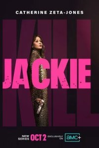 Постер Убить Джеки (Kill Jackie)