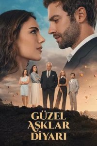 Постер Земля красивой любви (Güzel Asklar Diyari)