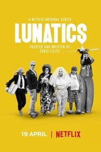 Постер Ненормальные сериал (Lunatics)