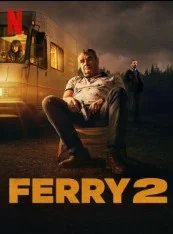 Постер Ферри 2 (Ferry 2)
