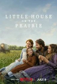 Постер Маленький домик в прериях (Little House on the Prairie)