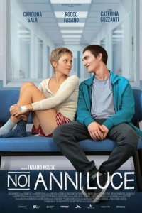 Постер Сверхновая звезда (Noi anni luce)