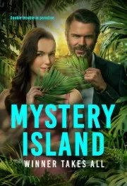 Постер Таинственный остров: Победителю достанется всё (Mystery Island: Winner Takes All)