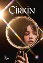 Постер Дурнушка (Çirkin)