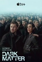 Постер Тёмная материя (Dark Matter)