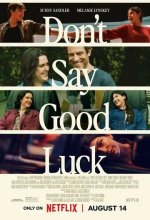 Постер Не говори «удачи» (Don't Say Good Luck)