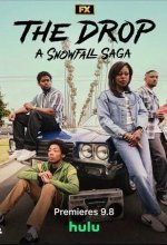 Постер Дроп: Снегопад. Сага. (The Drop: A Snowfall Saga)