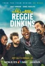 Постер Падение и взлёт Реджи Динкинса (The Fall and Rise of Reggie Dinkins)