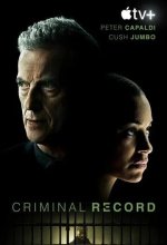 Постер Криминальное прошлое (Criminal Record)