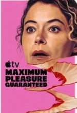 Постер Максимальное удовольствие гарантировано (Maximum Pleasure Guaranteed)
