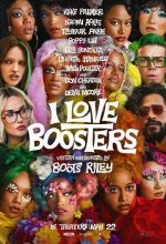 Постер Модная братва (I Love Boosters)