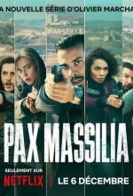 Постер На страже Марселя (Pax Massilia)