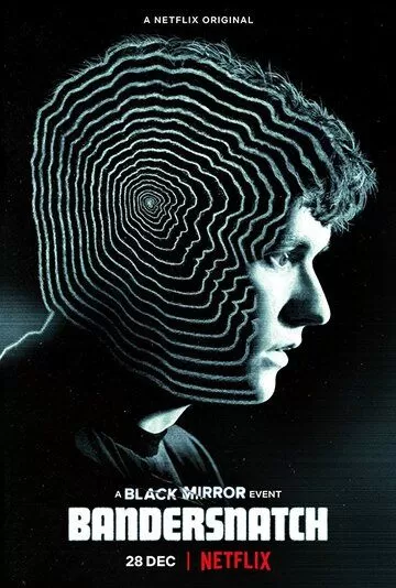 Постер Черное зеркало. Бандерснэтч (Black Mirror: Bandersnatch)