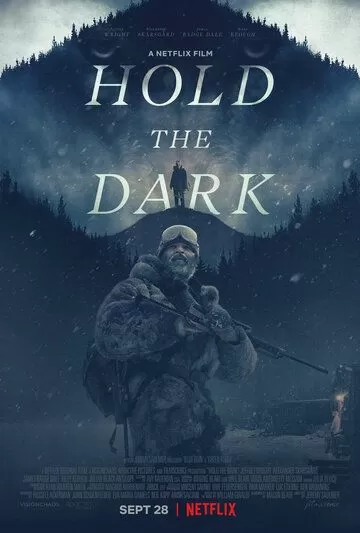 Постер Придержи тьму (Hold the Dark)