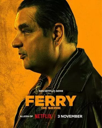 Постер Ферри: Сериал (Ferry: De Serie)