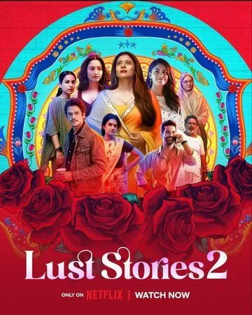 Постер Истории страсти 2 (Lust Stories 2)