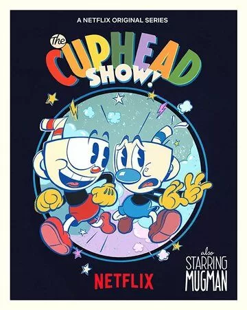 Постер Шоу Чашека! (The Cuphead Show!)