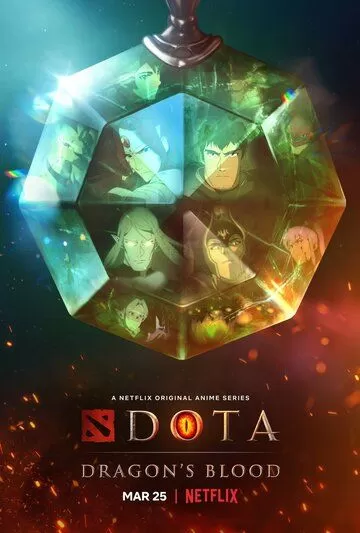 Постер DOTA: Кровь дракона (Dota: Dragon's Blood)