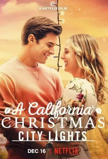 Постер Рождество в Калифорнии: Огни большого города (A California Christmas: City Lightsnet)