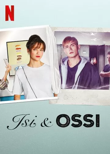 Постер Изи и Осси (Isi & Ossi)