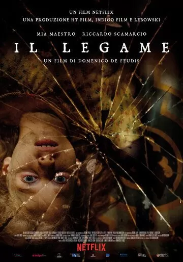 Постер Зловещая связь (Il legame)