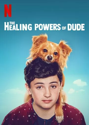 Постер Целебные силы Чувака (The Healing Powers of Dude)